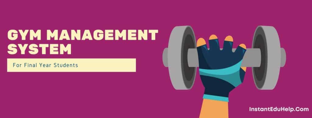 Gym-Management-System-Final-Year-Project
