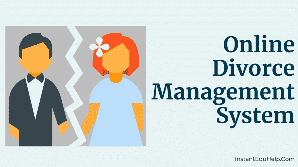 online divorce management system for final year project