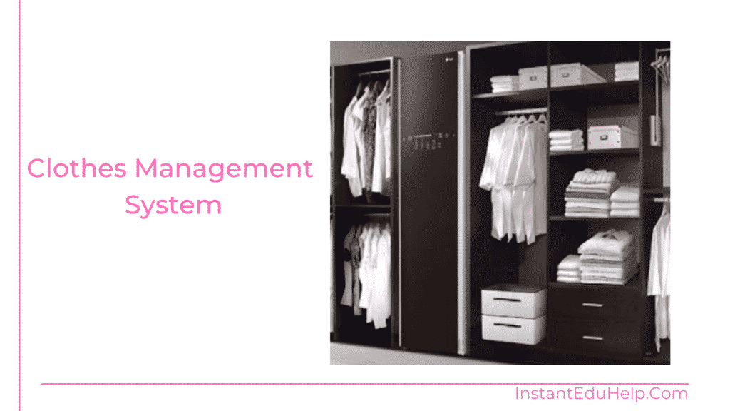 Clothes Management System