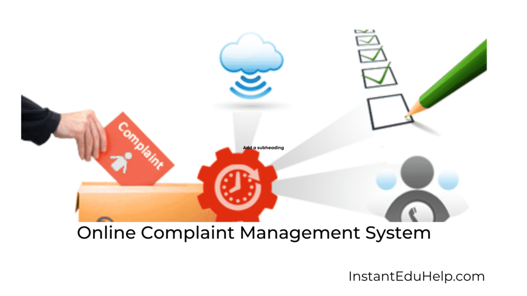 Online complaint management system