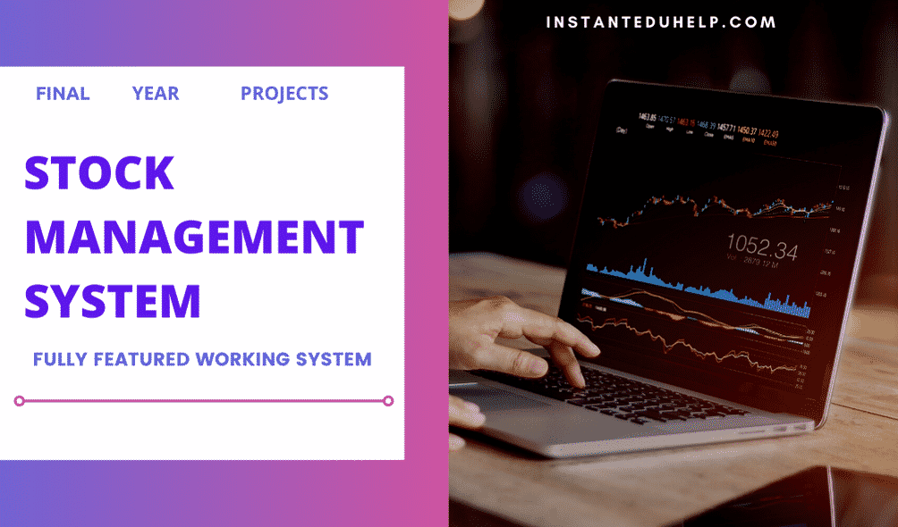 Stock Management System for Final Year